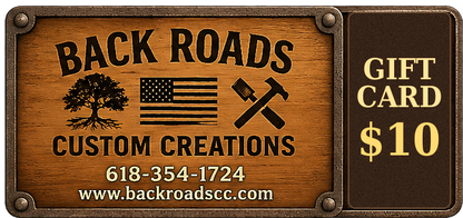 Back Roads Custom Creations Gift Cards | $10–$100